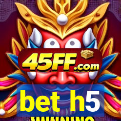 bet h5
